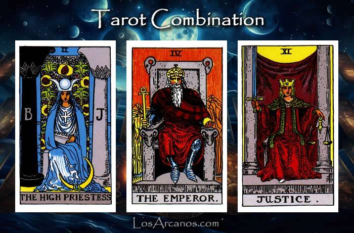 Combination THE HIGH PRIESTESS, THE EMPEROR and JUSTICE