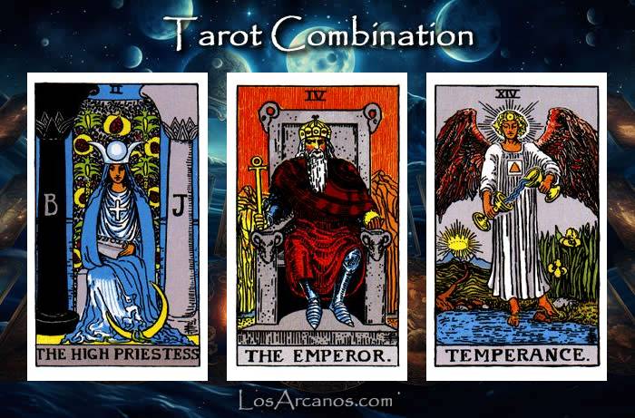 Combination THE HIGH PRIESTESS, THE EMPEROR and TEMPERANCE