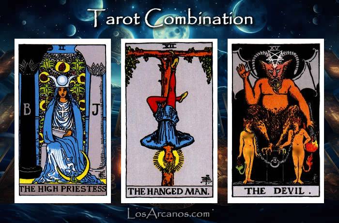 Combination THE HIGH PRIESTESS, THE HANGED MAN and THE DEVIL