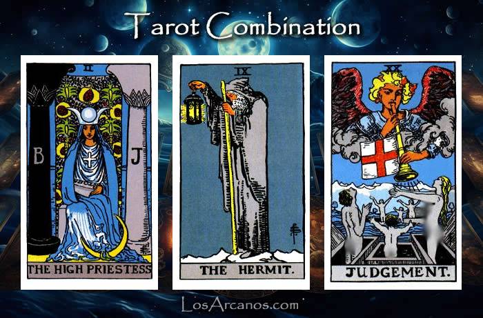 Combination THE HIGH PRIESTESS, THE HERMIT and JUDGEMENT