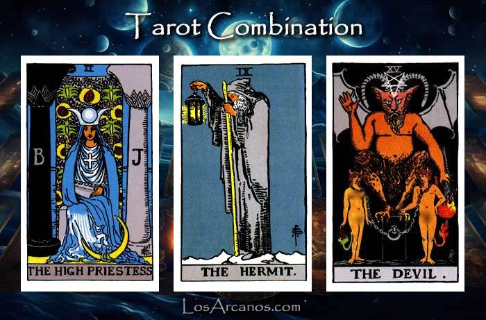 Combination THE HIGH PRIESTESS, THE HERMIT and THE DEVIL