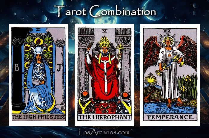 Combination THE HIGH PRIESTESS, THE HIEROPHANT and TEMPERANCE