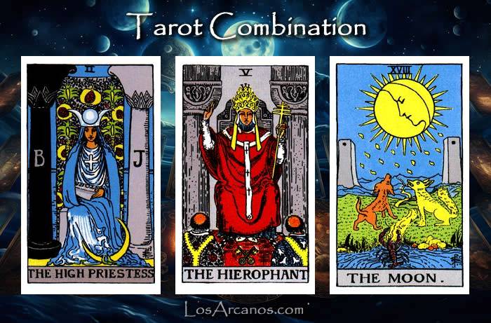 Combination THE HIGH PRIESTESS, THE HIEROPHANT and THE MOON