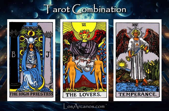 Combination THE HIGH PRIESTESS, THE LOVERS and TEMPERANCE