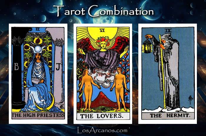 Combination THE HIGH PRIESTESS, THE LOVERS and THE HERMIT