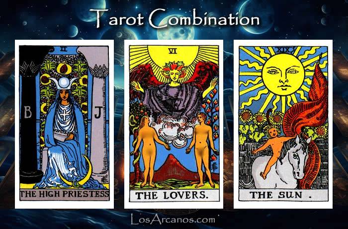 Combination THE HIGH PRIESTESS, THE LOVERS and THE SUN