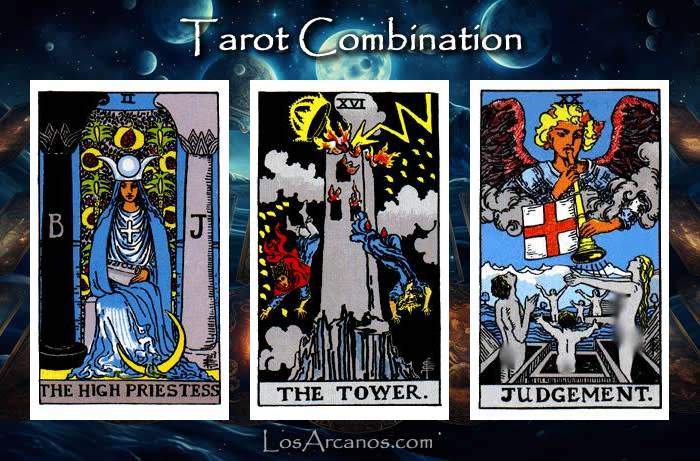 Combination THE HIGH PRIESTESS, THE TOWER and JUDGEMENT