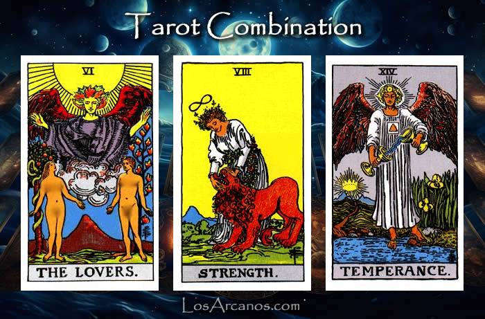 Combination THE LOVERS, STRENGTH and TEMPERANCE