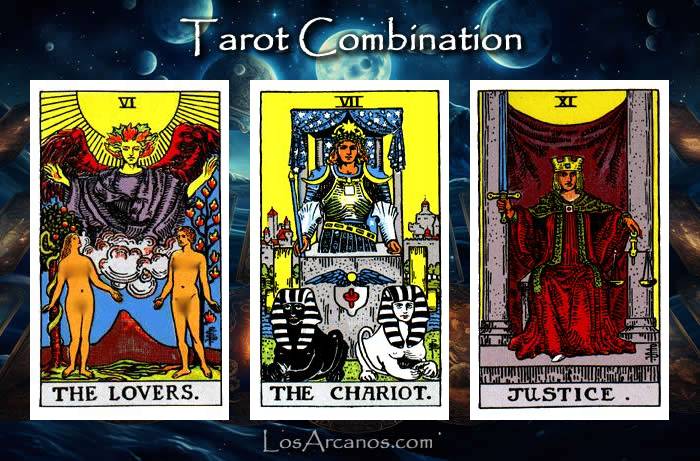 Combination THE LOVERS, THE CHARIOT and JUSTICE