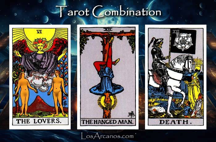 Combination THE LOVERS, THE HANGED MAN and TRANSFORMATION