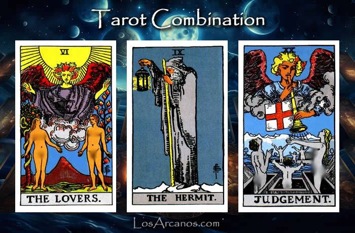 Combination THE LOVERS, THE HERMIT and JUDGEMENT