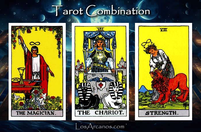 Combination THE MAGICIAN, THE CHARIOT and STRENGTH