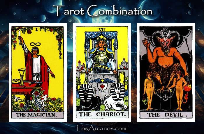 Combination THE MAGICIAN, THE CHARIOT and THE DEVIL