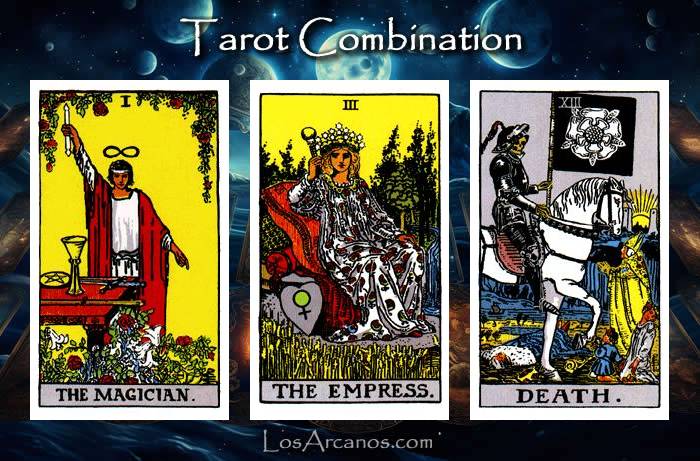 Combination THE MAGICIAN, THE EMPRESS and TRANSFORMATION