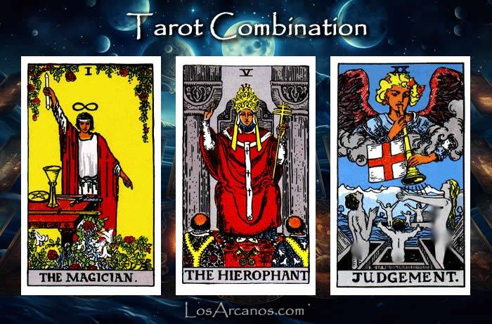 Combination THE MAGICIAN, THE HIEROPHANT and JUDGEMENT