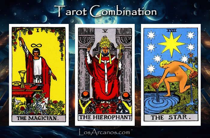 Combination THE MAGICIAN, THE HIEROPHANT and THE STAR