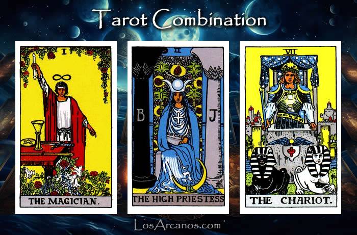 Combination THE MAGICIAN, THE HIGH PRIESTESS and THE CHARIOT