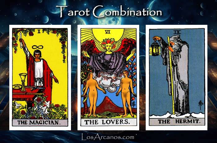 Combination THE MAGICIAN, THE LOVERS and THE HERMIT